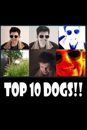 Top 10 Dogs!!'s poster image