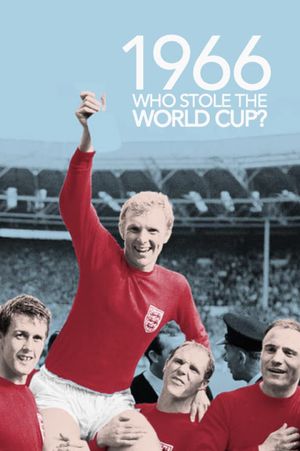 1966: Who Stole the World Cup?'s poster