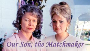 Our Son, the Matchmaker's poster