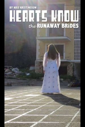 Hearts Know * the Runaway Brides's poster image