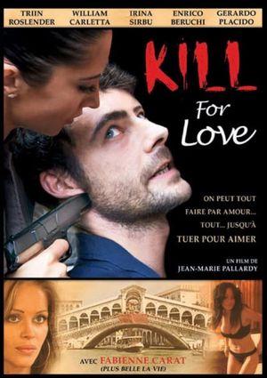 Kill for Love's poster