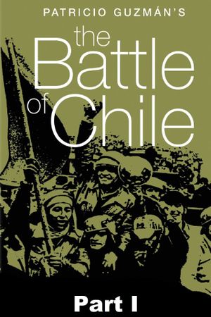The Battle of Chile: Part I's poster