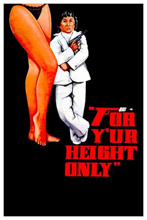 Y'ur Height Only's poster