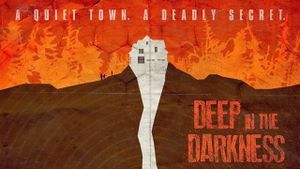 Deep in the Darkness's poster