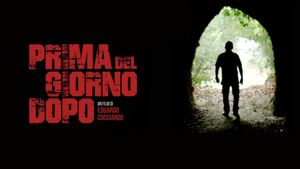 Prima del giorno dopo's poster