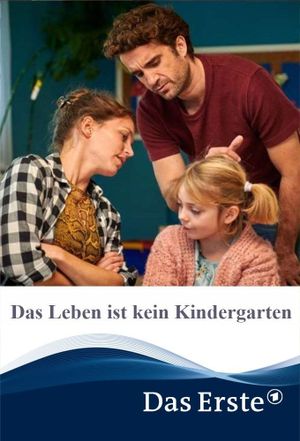 Das Leben ist kein Kindergarten's poster