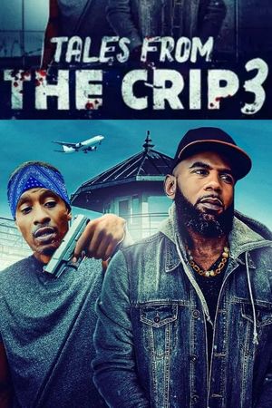 Tales From the Crip 3's poster