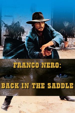 Franco Nero: Back in the Saddle's poster