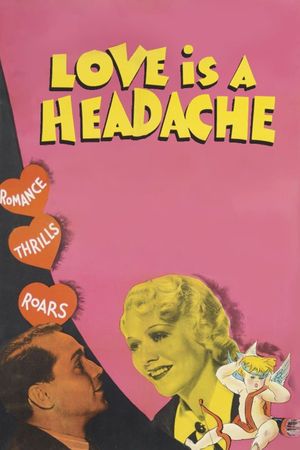 Love Is a Headache's poster