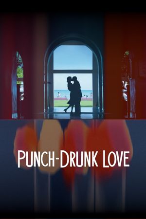 Punch-Drunk Love's poster