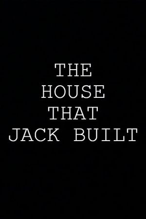The House That Jack Built's poster