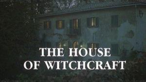 The House of Witchcraft's poster