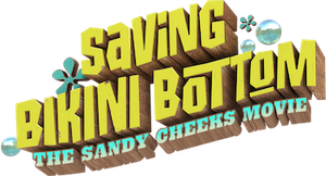 Saving Bikini Bottom: The Sandy Cheeks Movie's poster
