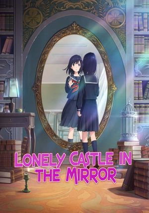Lonely Castle in the Mirror's poster