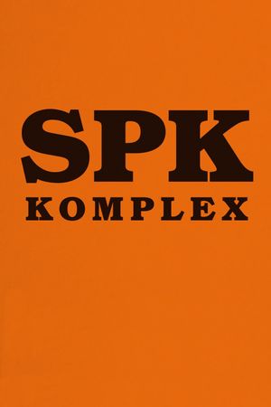 SPK Komplex's poster