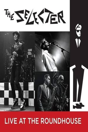 The Selecter: Live at the Roundhouse's poster