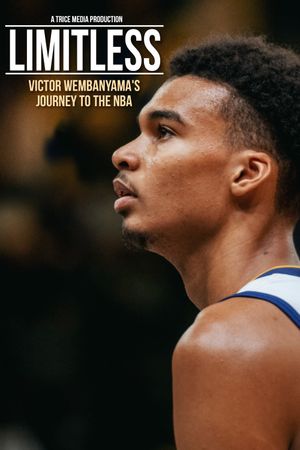 LIMITLESS: Victor Wembanyama's Journey to the NBA's poster
