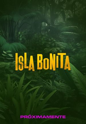 Isla Bonita's poster