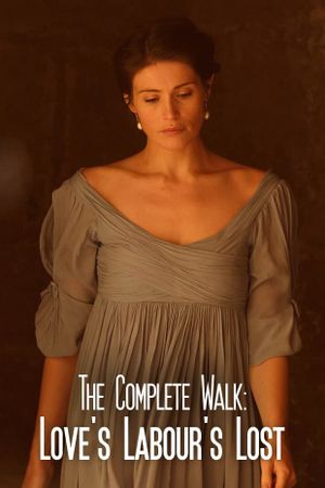 The Complete Walk: Love's Labour's Lost's poster image