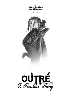 Outré A Peculiar Thing's poster