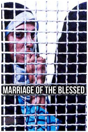 Marriage of the Blessed's poster