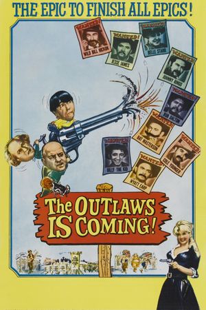 The Outlaws Is Coming's poster