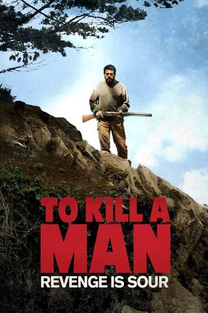 To Kill a Man's poster