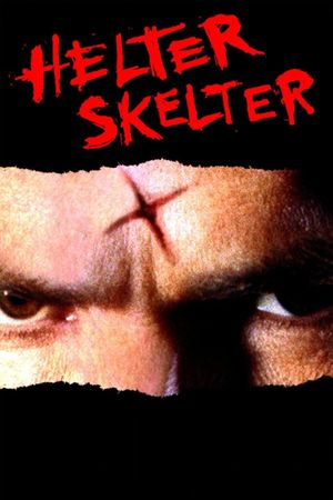 Helter Skelter's poster