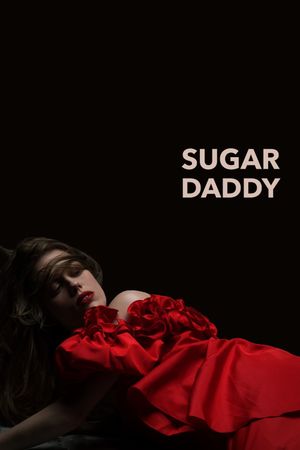 Sugar Daddy's poster