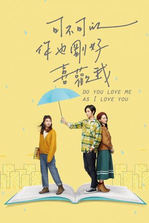 Do You Love Me As I Love You's poster image