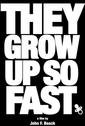 They Grow Up So Fast's poster