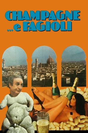 Champagne... e fagioli's poster