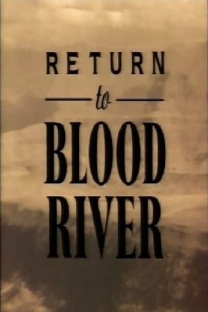 Return to Blood River's poster