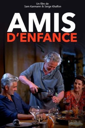 Amis d'enfance's poster