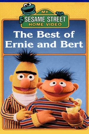 The Best of Ernie and Bert's poster