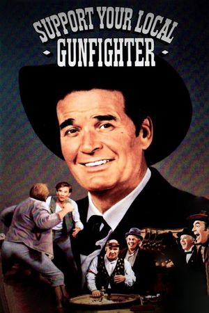 Support Your Local Gunfighter's poster