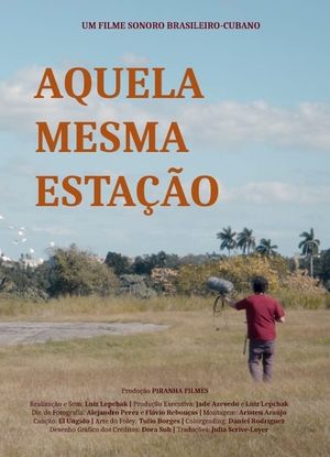 Aquela Mesma Estação's poster
