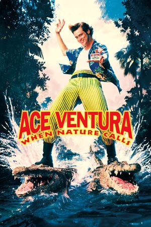 Ace Ventura: When Nature Calls's poster
