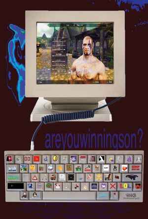 Areyouwinningson?'s poster