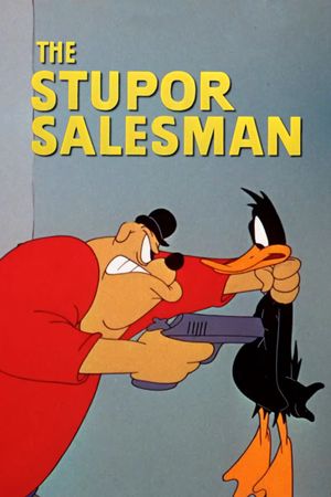 The Stupor Salesman's poster