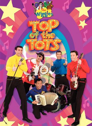 The Wiggles: Top of the Tots's poster