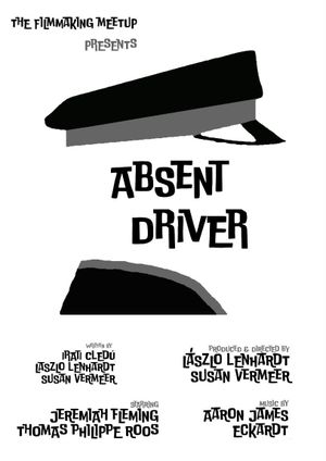 Absent Driver's poster