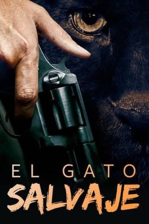 El gato salvaje's poster