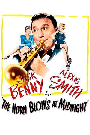 The Horn Blows at Midnight's poster