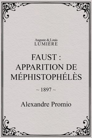 Faust: Appearance of Mephistopheles's poster