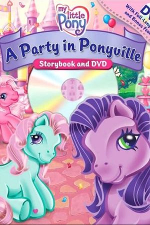 My Little Pony: A Charming Birthday's poster