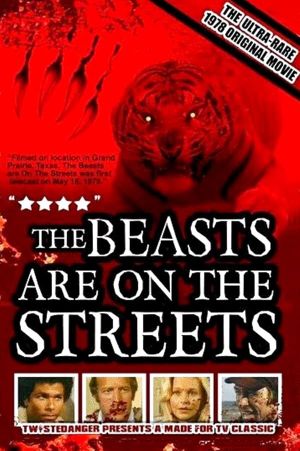 The Beasts Are on the Streets's poster