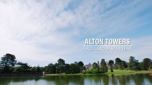 Alton Towers: A Rollercoaster Year's poster