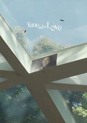 Tune in for Love's poster