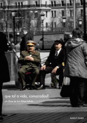 Que tal a vida, camaradas?'s poster